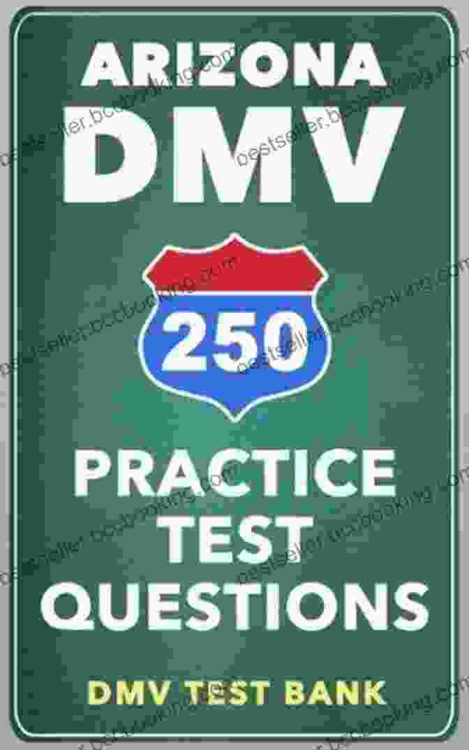 250 Arizona DMV Practice Test Questions Book Cover 250 Arizona DMV Practice Test Questions
