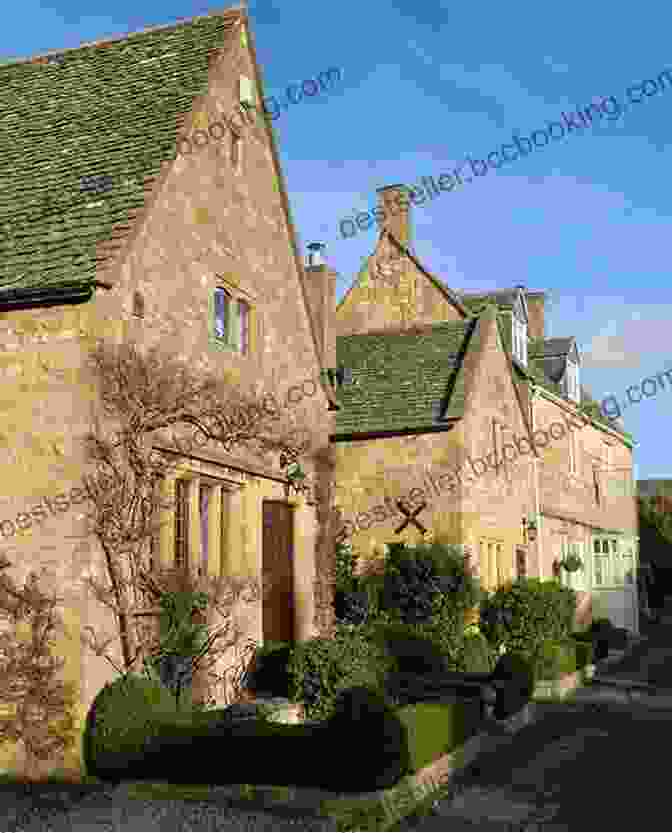 A Charming Cotswold Village With Honey Colored Stone Houses And Manicured Gardens More Cotswolds Memoirs: Creating The Perfect Cottage And Discovering Downton Abbey In The Cotswolds (Cotswolds Memoirs 2)