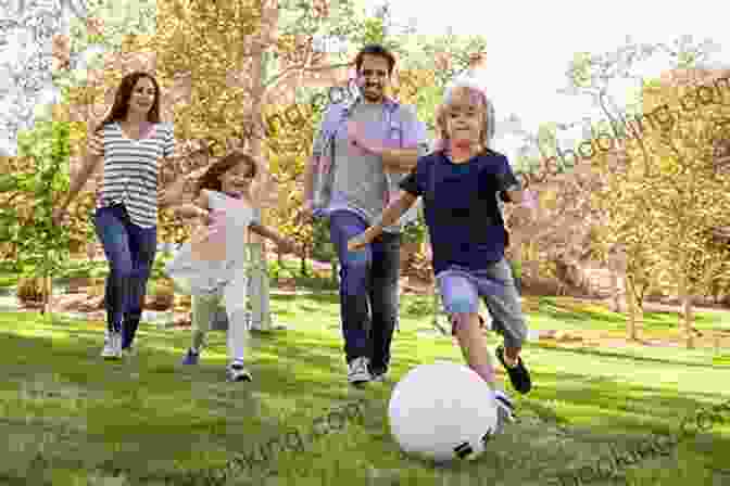A Family Playing Together In The Park What The Fun? : 427 Simple Ways To Have Fantastic Family Fun