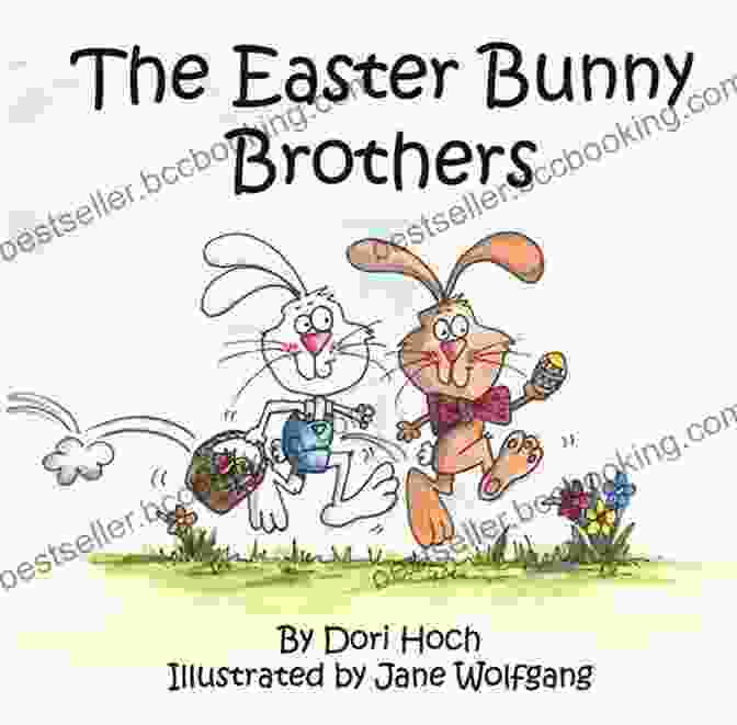 A Whimsical Illustration From The Easter Bunny Brothers By Dori Hoch, Depicting Buzz And Skip Searching For Missing Easter Eggs In A Field Of Flowers. The Easter Bunny Brothers Dori Hoch