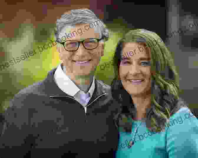 Bill And Melinda Gates: Collaboration For High Performance Positively Energizing Leadership: Virtuous Actions And Relationships That Create High Performance