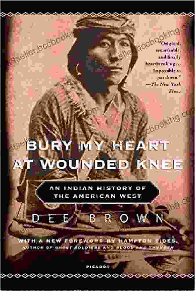 Book Cover For Bury My Heart At Wounded Knee The Native American Experience: Bury My Heart At Wounded Knee The Fetterman Massacre And Creek Mary S Blood