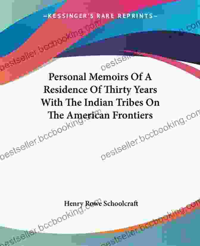 Book Cover Of '30 Years With The Indian Tribes On The American Frontiers' 30 Years With The Indian Tribes On The American Frontiers