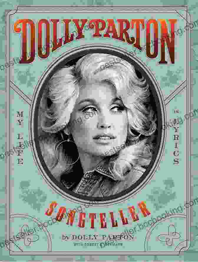 Book Cover Of Dolly Parton Songteller: My Life In Lyrics Dolly Parton Songteller: My Life In Lyrics