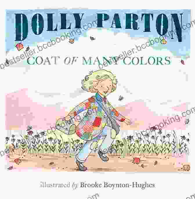 Coat Of Many Colors Book Cover By Dolly Parton Coat Of Many Colors Dolly Parton