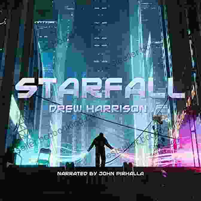 Cover Of 'Starfall' By Drew Harrison Starfall Drew Harrison