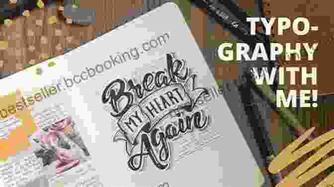 Creative Typography For Beginners The Art Of Calligraphy Letters: Creative Lettering For Beginners