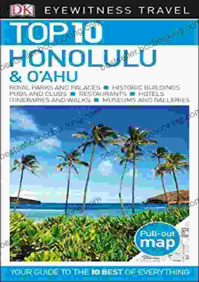 DK Eyewitness Top 10 Honolulu And Oahu Pocket Travel Guide DK Eyewitness Top 10 Honolulu And O Ahu (Pocket Travel Guide)