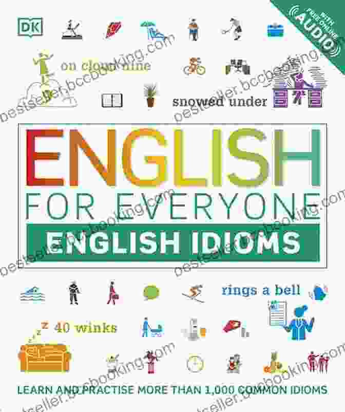 English For Everyone English Idioms English For Everyone: English Idioms