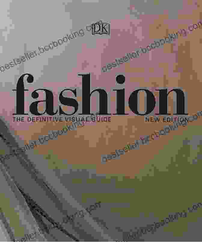 Fashion The Definitive Visual Guide Cover Fashion: The Definitive Visual Guide