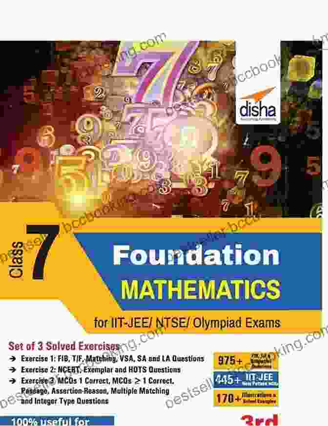 Foundation Mathematics For IIT JEE, NTSE, Olympiad Foundation Mathematics For IIT JEE/ NTSE/ Olympiad Class 6 3rd Edition