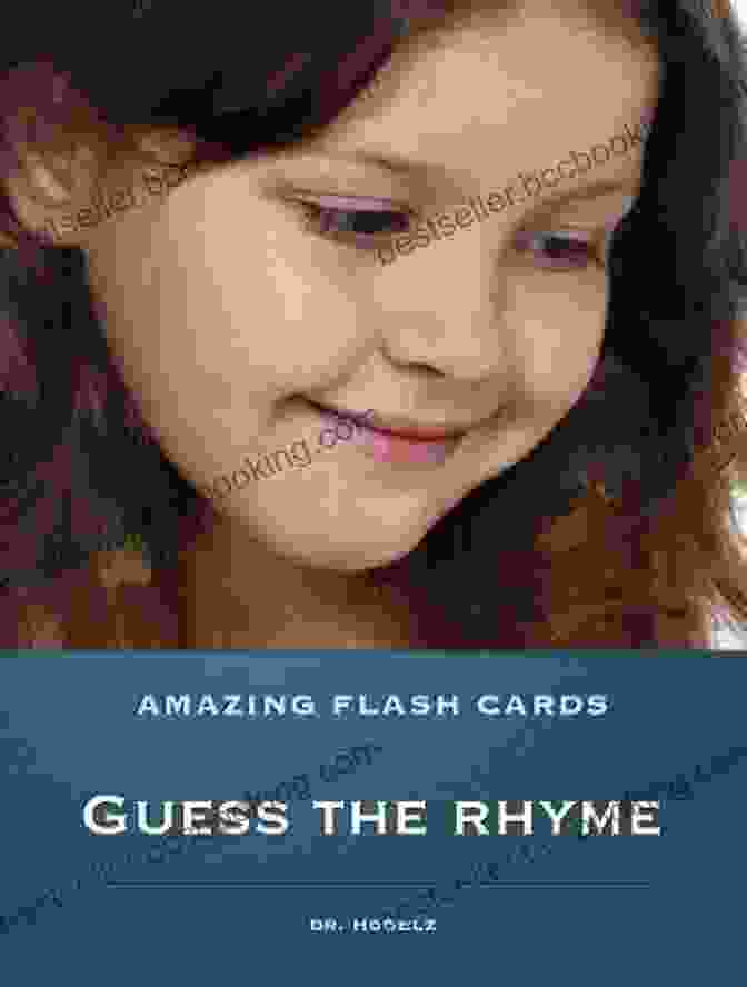 Guess The Rhyme Amazing Flash Cards 10 Guess The Rhyme (Amazing Flash Cards 10)