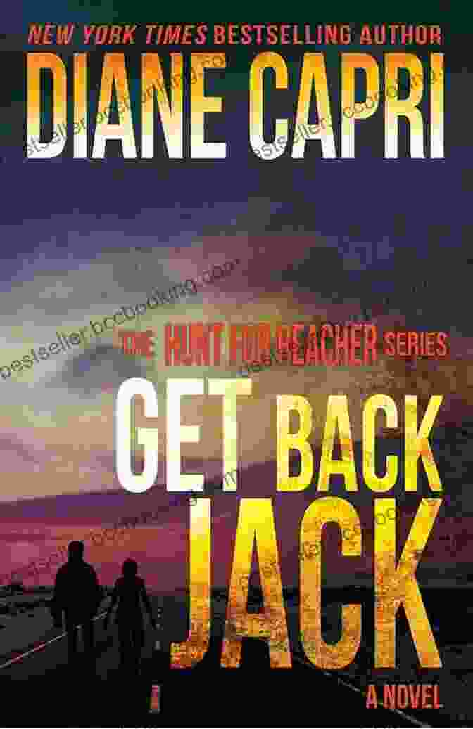 Hunt For Jack Reacher Thrillers: Unraveling The Enigma Of The Jack Reacher Series Licensed To Thrill 1: Hunt For Jack Reacher Thrillers 1 3 (Diane Capri S Licensed To Thrill Sets)