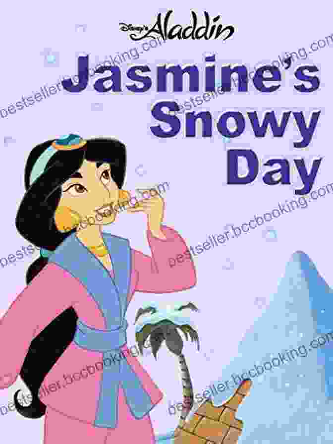 Jasmine Snowy Day Disney Short Story Ebook Cover Disney Princess: Jasmine S Snowy Day (Disney Short Story EBook)