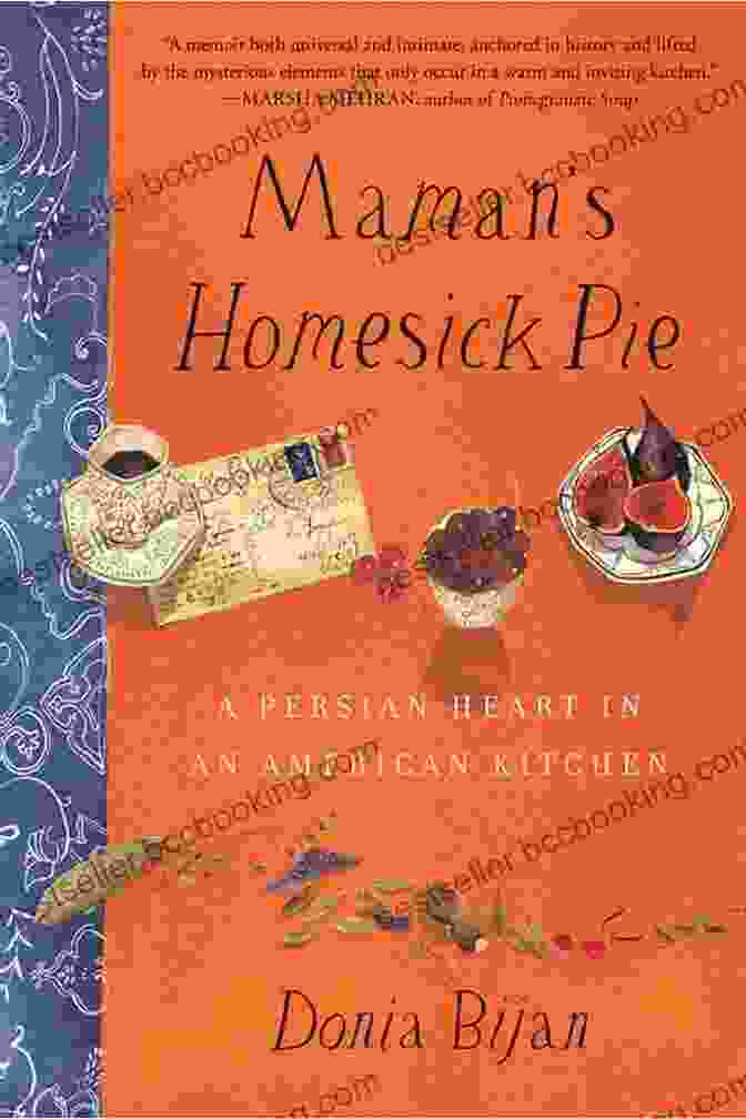 Maman Homesick Pie Book Cover Featuring A Vibrant Painting Of A Woman Cooking In A Paris Kitchen Maman S Homesick Pie: A Persian Heart In An American Kitchen