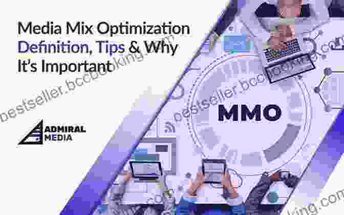 Media Mix Optimization Infographic Media Strategy Planning Workbook Third Edition: How To Create A Comprehensive Media Plan