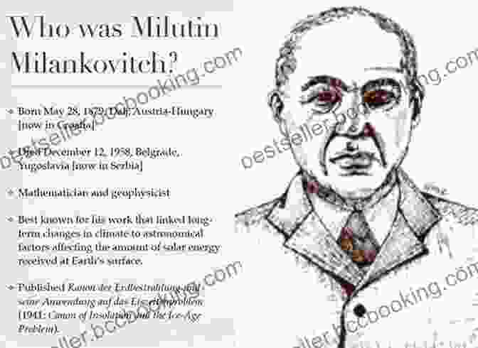 Milutin Milankovitch, The Father Of Paleoclimatology, Working On Calculations The Story Of The Earth In 25 Rocks: Tales Of Important Geological Puzzles And The People Who Solved Them