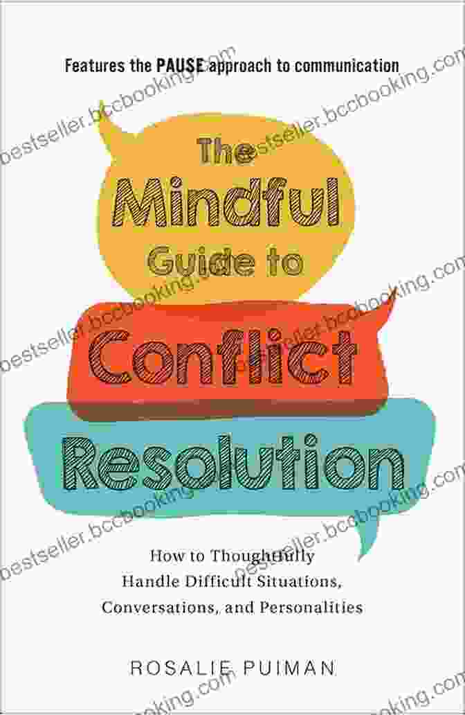 Mindfulness In Conflict Resolution Everything Is Workable: A Zen Approach To Conflict Resolution