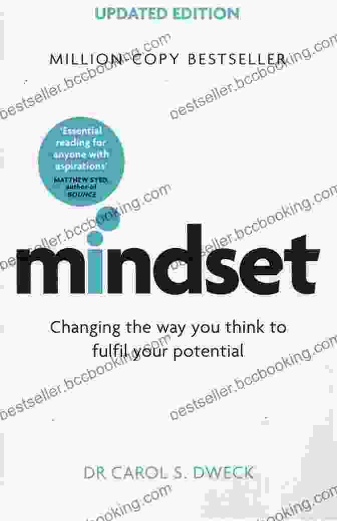 Mindset By Carol Dweck The Ultimate Personal Development Collection: The Greatest Writings Of All Time On The Secrets To Wealth And Prosperity