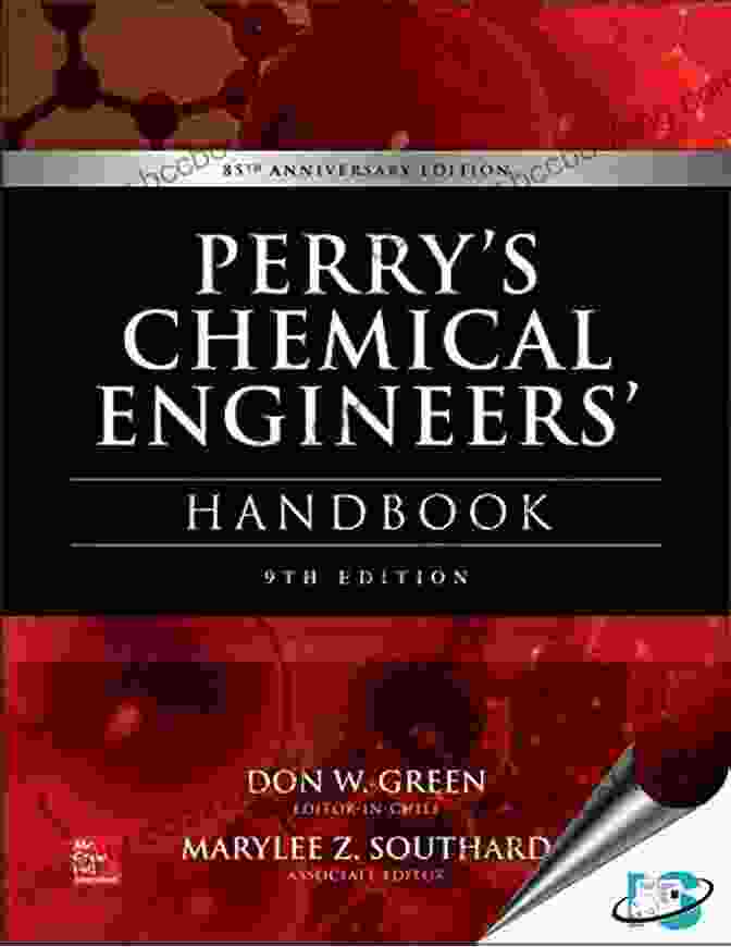 Perry's Chemical Engineers' Handbook, 9th Edition Perry S Chemical Engineers Handbook 9th Edition