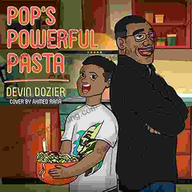 Pop Powerful Pasta Book Cover Pop S Powerful Pasta Devin Dozier