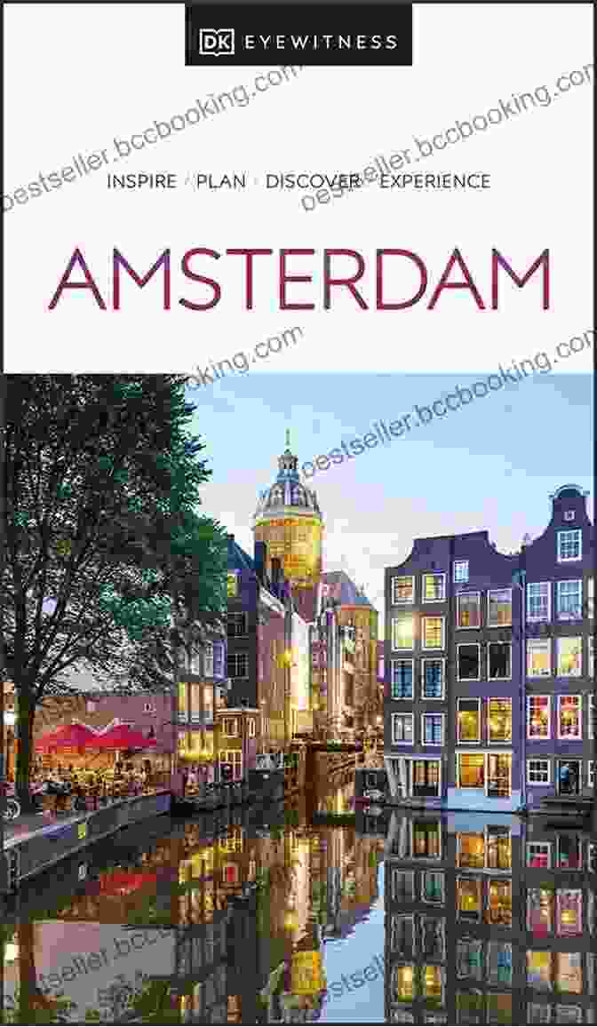Rijksmuseum, Amsterdam DK Eyewitness Amsterdam (Travel Guide)