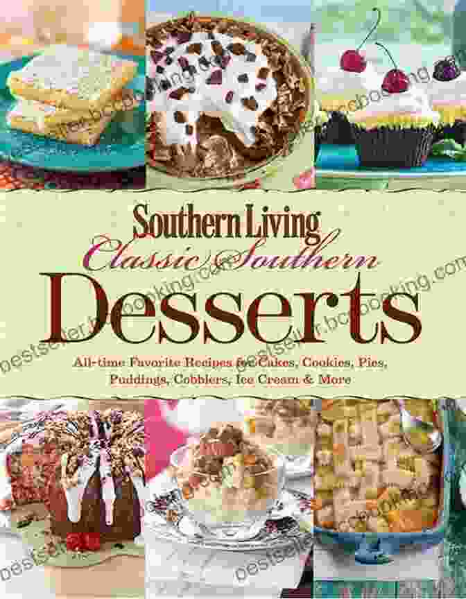 Southern Living Best Southern Desserts Cookbook Cover SOUTHERN LIVING Best Southern Desserts: 205 Cakes Pies Cookies Cobblers More
