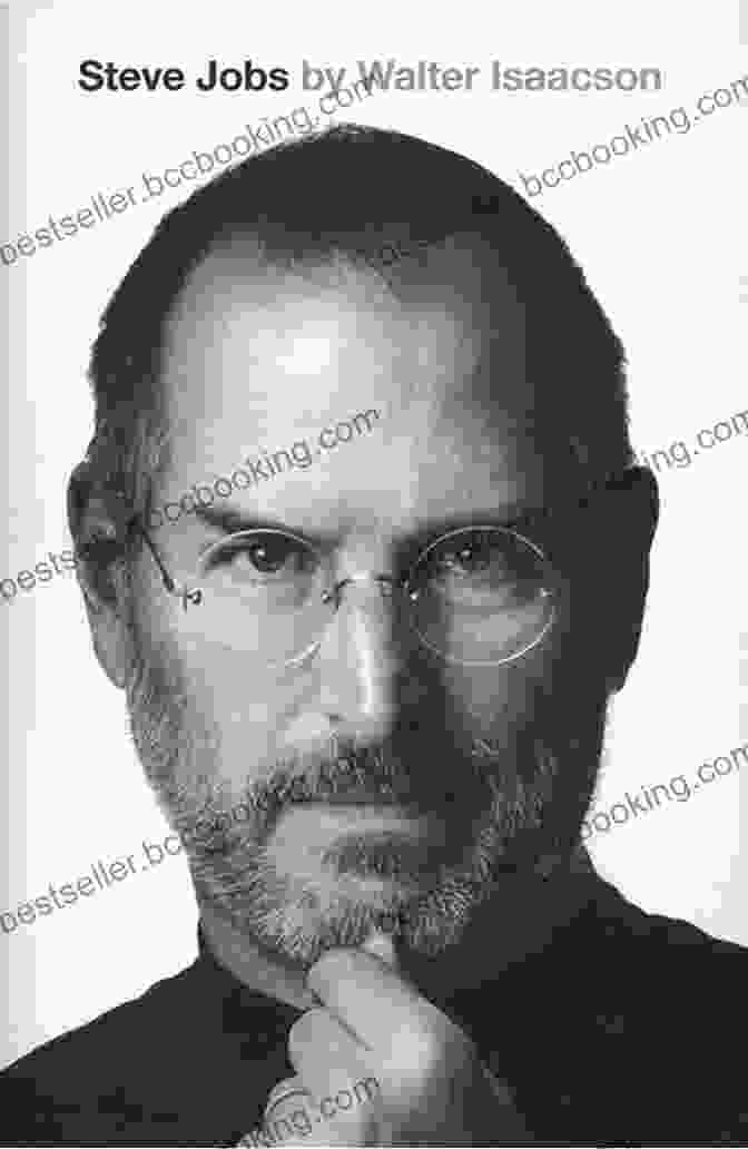 Steve Jobs By Walter Isaacson Book Cover Steve Jobs By Walter Isaacson A Review