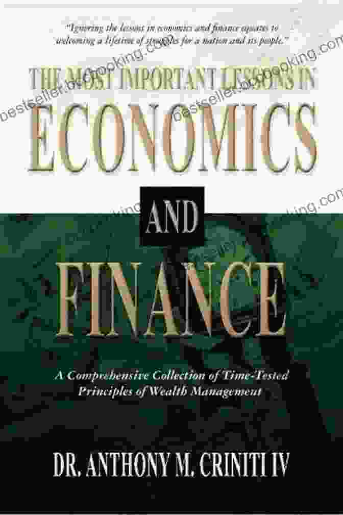 Stock Market Chart The Most Important Lessons In Economics And Finance: A Comprehensive Collection Of Time Tested Principles Of Wealth Management