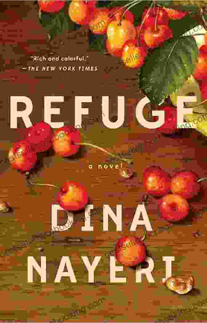 The Captivating Cover Of Refuge By Dina Nayeri, Featuring A Solitary Figure Standing Amidst A Desolate Landscape. Refuge: A Novel Dina Nayeri