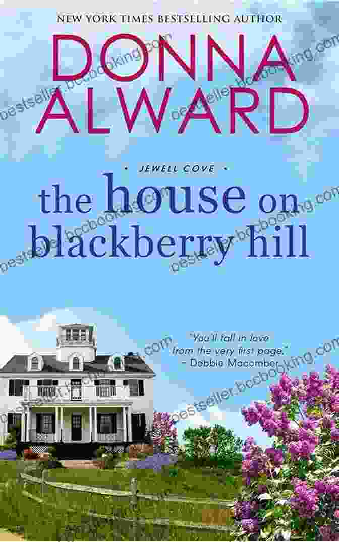 The Captivating Cover Of 'The House On Blackberry Hill, Jewell Cove', Featuring A Mysterious House Nestled On A Verdant Hill Overlooking The Sea. The House On Blackberry Hill (Jewell Cove 1)