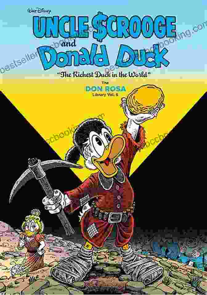 The Don Rosa Library Vol. 1 Cover Featuring Scrooge McDuck Standing On A Pile Of Gold Coins With Iconic Scenes From His Life Depicted In The Background Walt Disney Uncle Scrooge And Donald Duck Vol 1: The Son Of The Sun: The Don Rosa Library Vol 1
