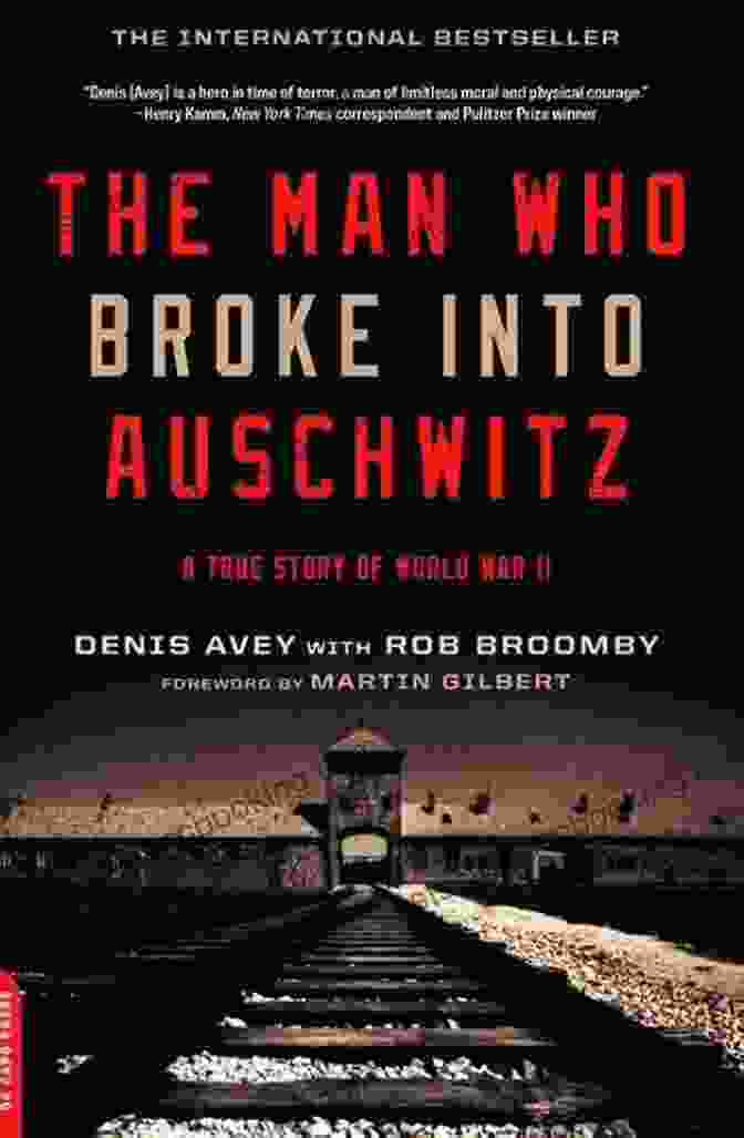 The Man Who Broke Into Auschwitz Book Cover With A Man Breaking Into A Barbed Wire Fence The Man Who Broke Into Auschwitz: A True Story Of World War II