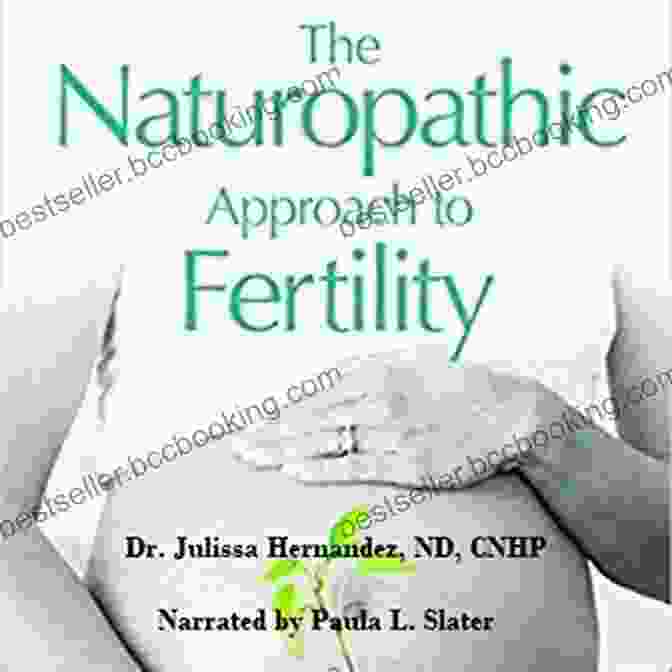 The Naturopathic Approach To Fertility Book Cover The Naturopathic Approach To Fertility
