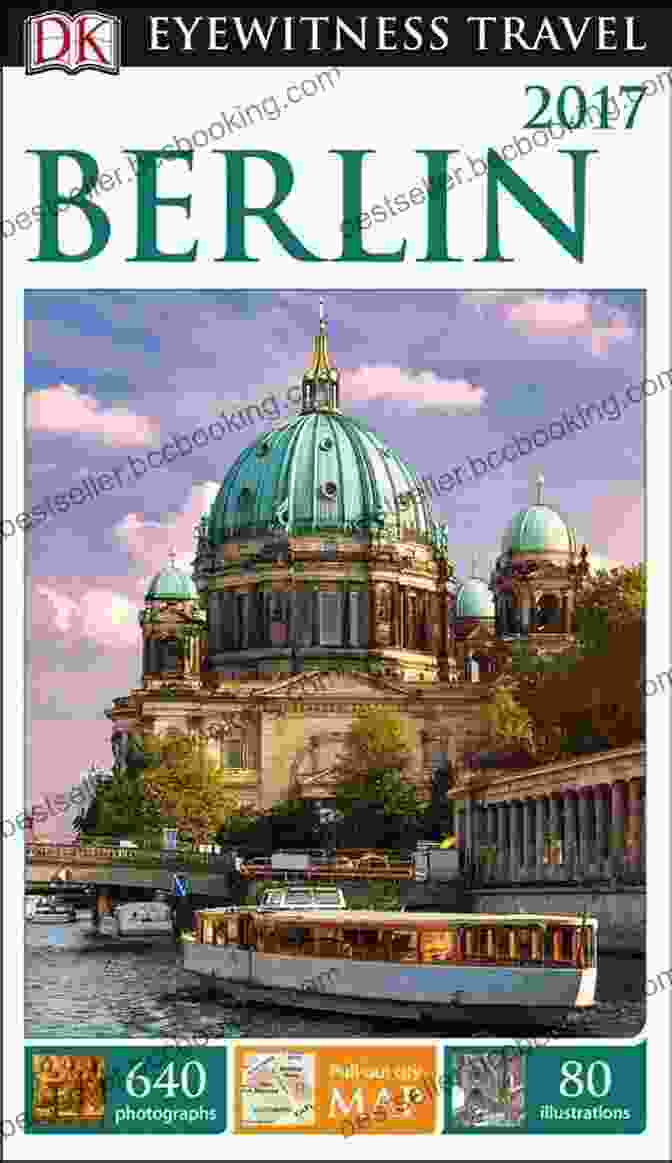 The Official Cover Of DK Eyewitness Berlin Travel Guide DK Eyewitness Berlin (Travel Guide)