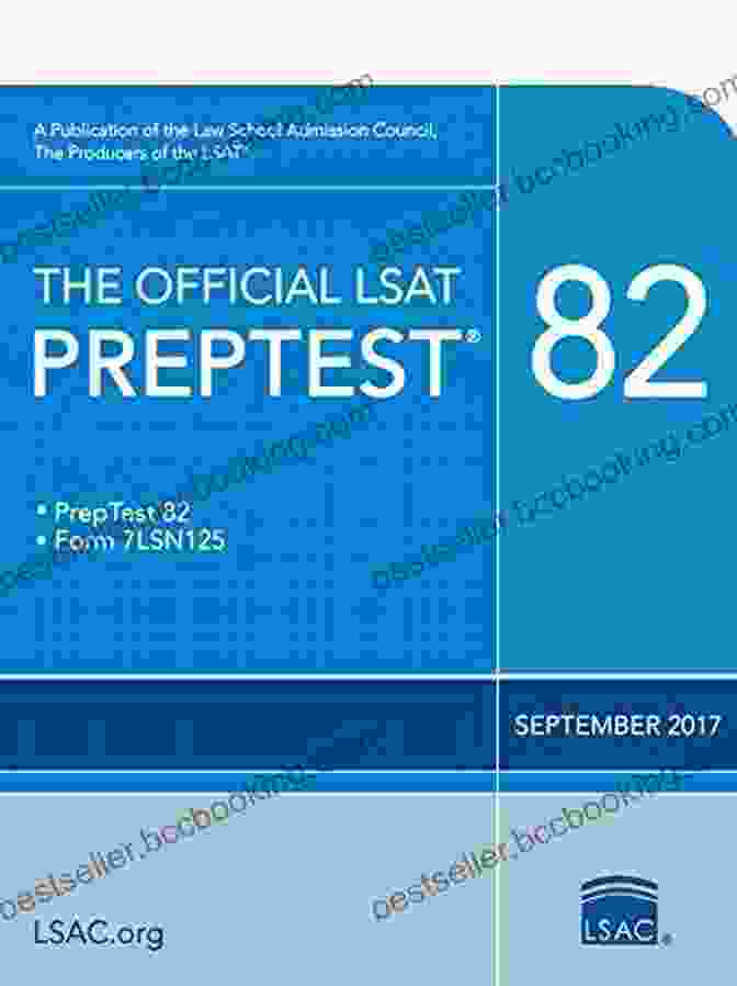 The Official LSAT Preptest 82 Official LSAT Preptests Test Preparation Guidebook LSAT Study Materials The Official LSAT PrepTest 82 (Official LSAT PrepTests)