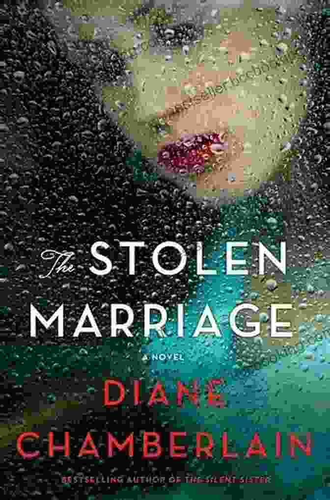 The Stolen Marriage Novel By [Author's Name] The Stolen Marriage: A Novel