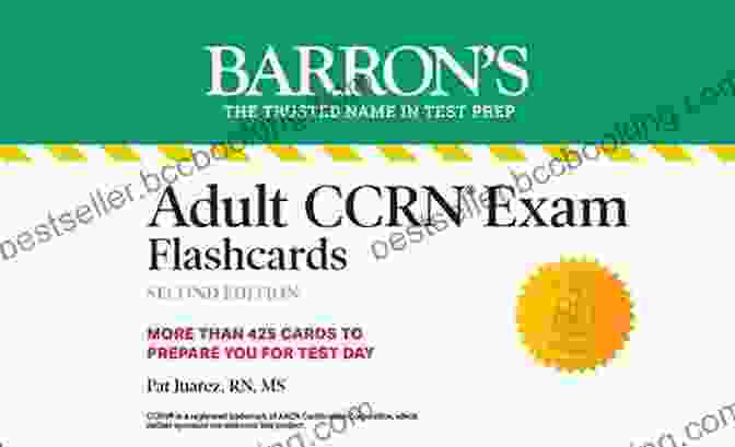 User Testimonials Adult CCRN Exam Flashcards Second Edition: Up To Date Review And Practice (Barron S Test Prep)