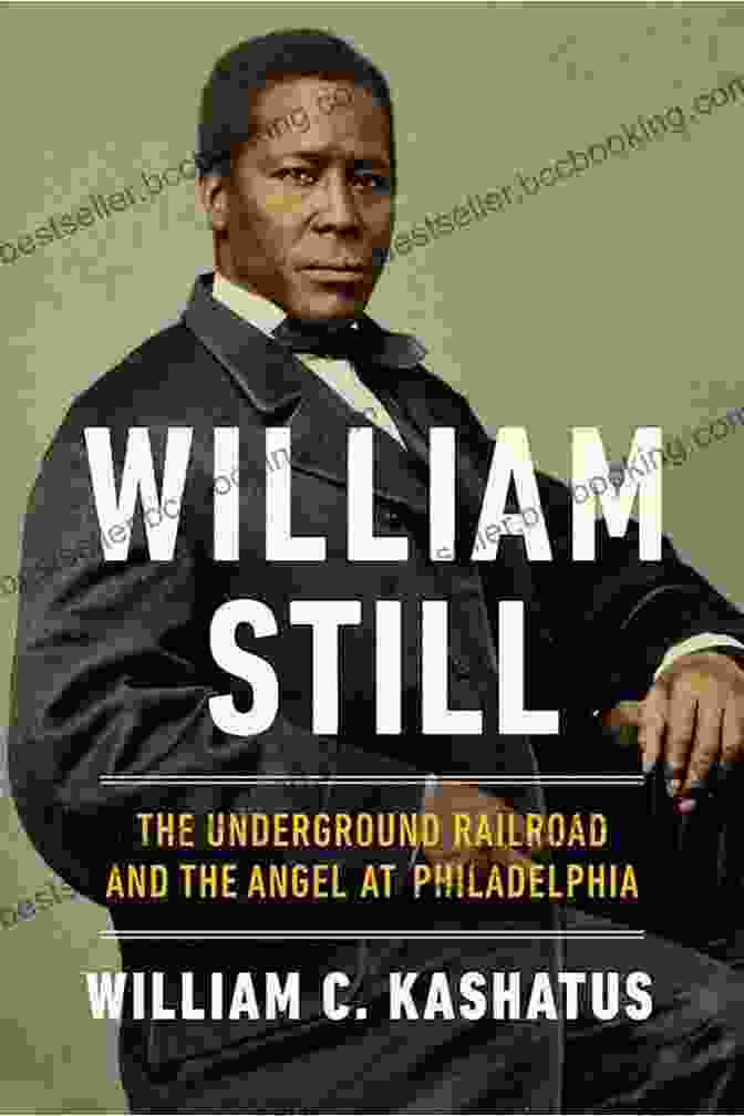 William Still, A Prominent Abolitionist And Author Of 'The Underground Railroad Records.' William Still And His Freedom Stories: The Father Of The Underground Railroad