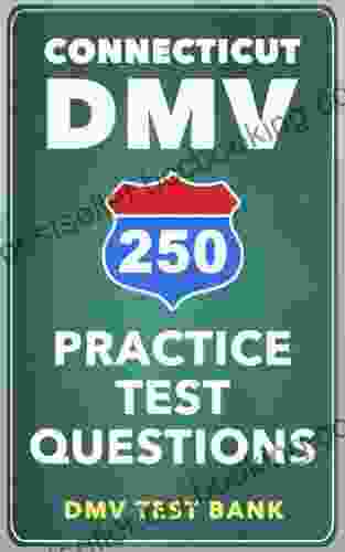 250 Connecticut DMV Practice Test Questions