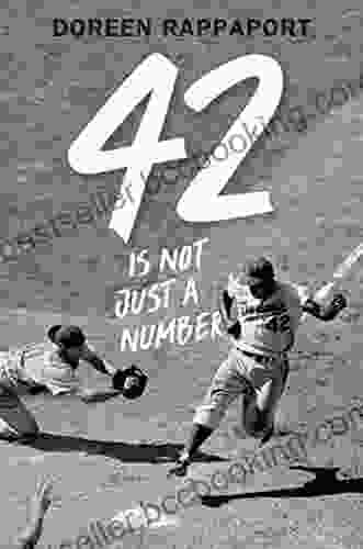 42 Is Not Just A Number: The Odyssey Of Jackie Robinson American Hero