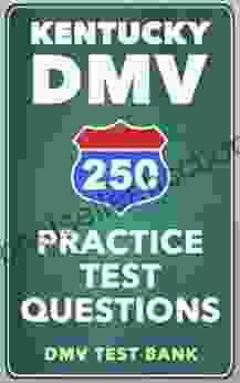 250 Kentucky DMV Practice Test Questions