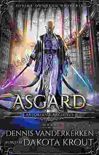 Asgard: A Divine Dungeon (Artorian S Archives 9)
