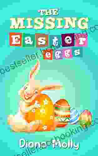 Children S : The Missing Easter Eggs: Bunny Animal Easter For Kids
