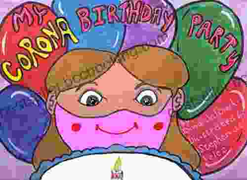 My Corona Birthday Party Dina Jalowski