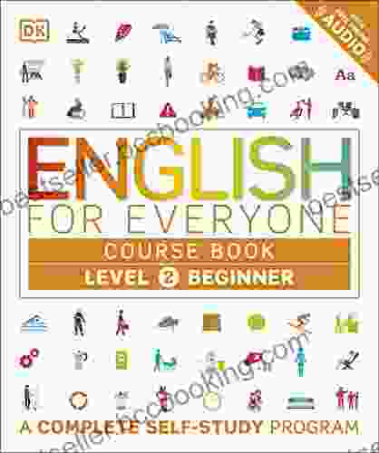 English For Everyone: Level 2: Beginner Course Book: A Complete Self Study Program