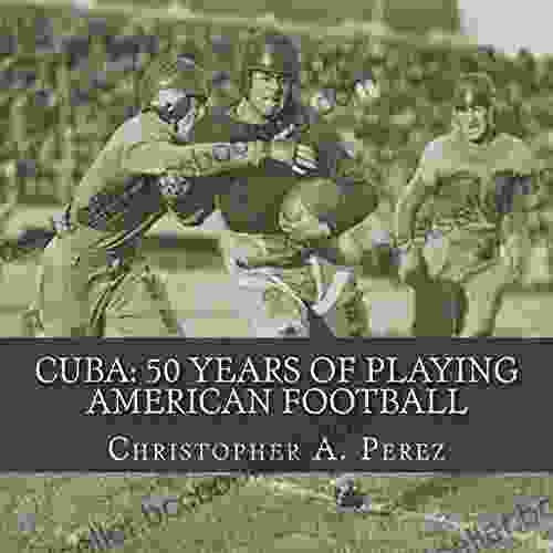 Cuba: 50 Years Of Playing American Football