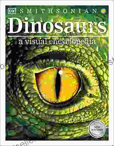 Dinosaurs: A Visual Encyclopedia DK