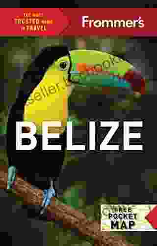 Frommer S Belize (Complete Guides) DK Eyewitness
