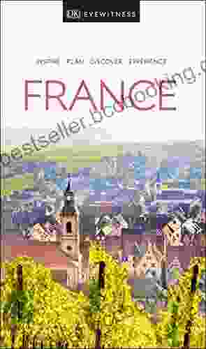 DK Eyewitness France (Travel Guide)
